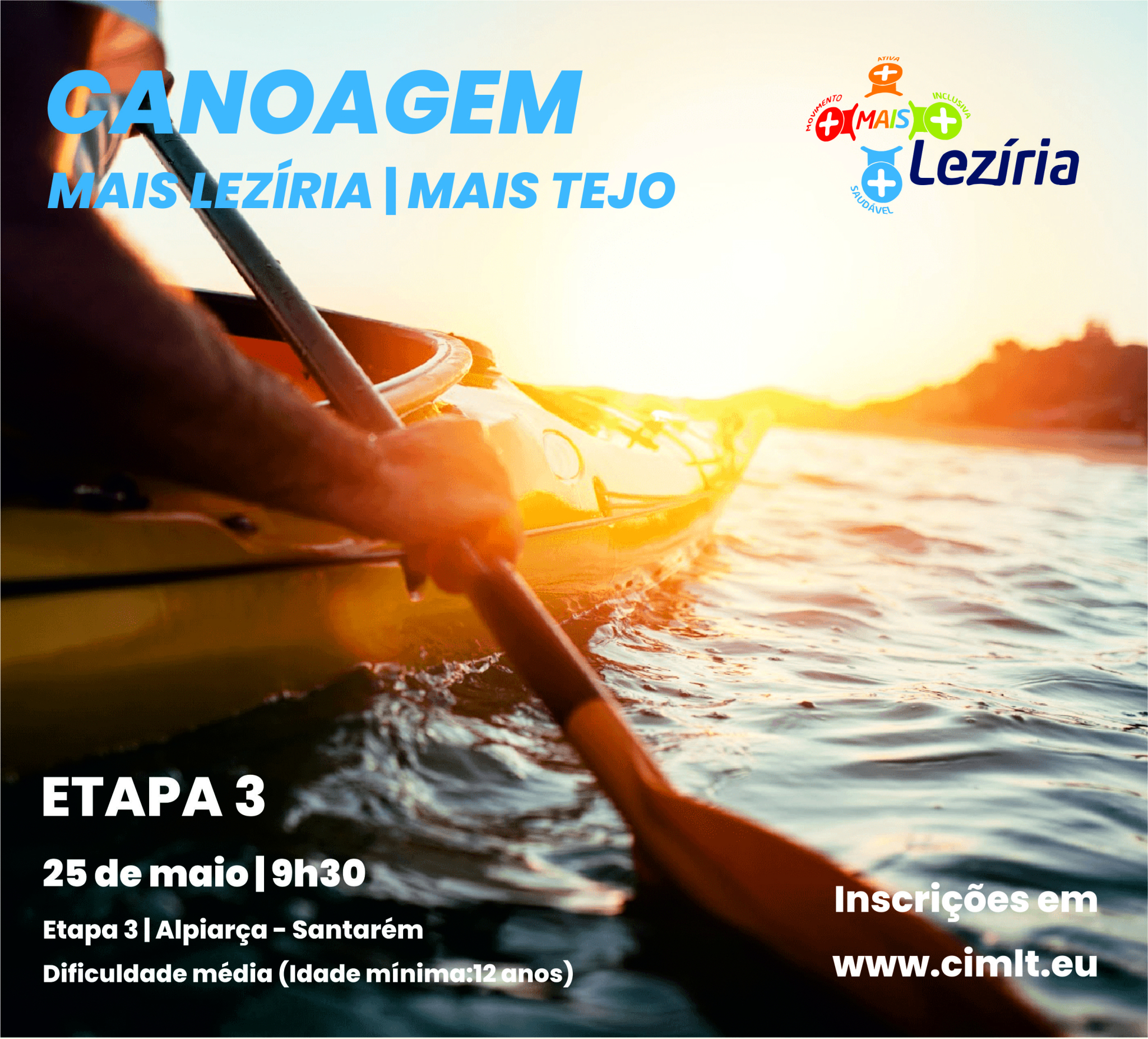CANOAGEM MAIS LEZÍRIA | MAIS TEJO - INSCRIÇÕES ENCERRADAS PARA A ETAPA 3