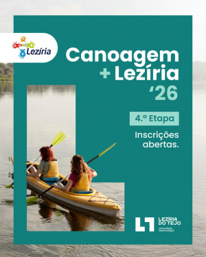 INSCRIÇÕES ENCERRADAS | ETAPA 4 CANOAGEM MAIS LEZÍRIA