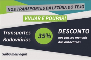 PROGRAMA DE APOIO À REDUÇÃO TARIFÁRIA ENTRA EM VIGOR NA LEZÍRIA DO TEJO - TRANSPORTES RODOVIÁRIOS