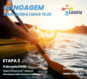 INSCRIÇÕES ENCERRADAS - ETAPA 2 CANOAGEM MAIS LEZÍRIA | MAIS TEJO