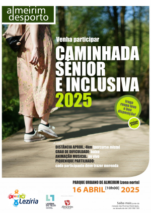 ALMEIRIM RECEBE CAMINHADA SÉNIOR E INCLUSIVA MAIS LEZÍRIA